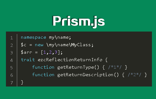 第99款插件：Prism.js一款轻量级可扩展的代码语法高亮库